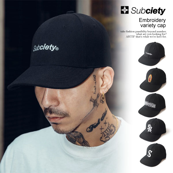 楽天市場】SUBCIETY サブサエティ Embroidery variety cap メンズ