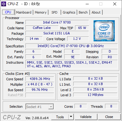 Intel Core i7 9700 @ 4389.26 MHz - CPU-Z VALIDATOR