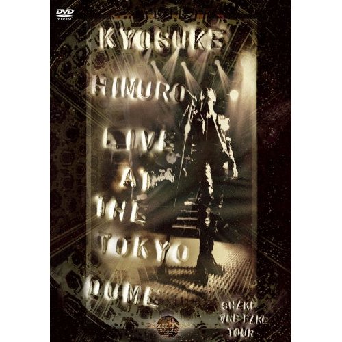 氷室京介 LIVE AT THE TOKYO DOME SHAKE THE FAKE TOUR 1994 DEC.24