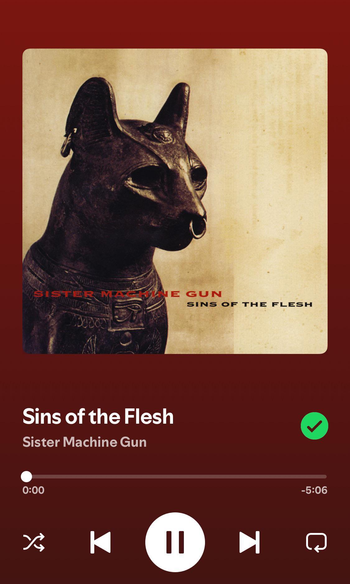 Sins of the flesh by sister machine gun really reminds me of the