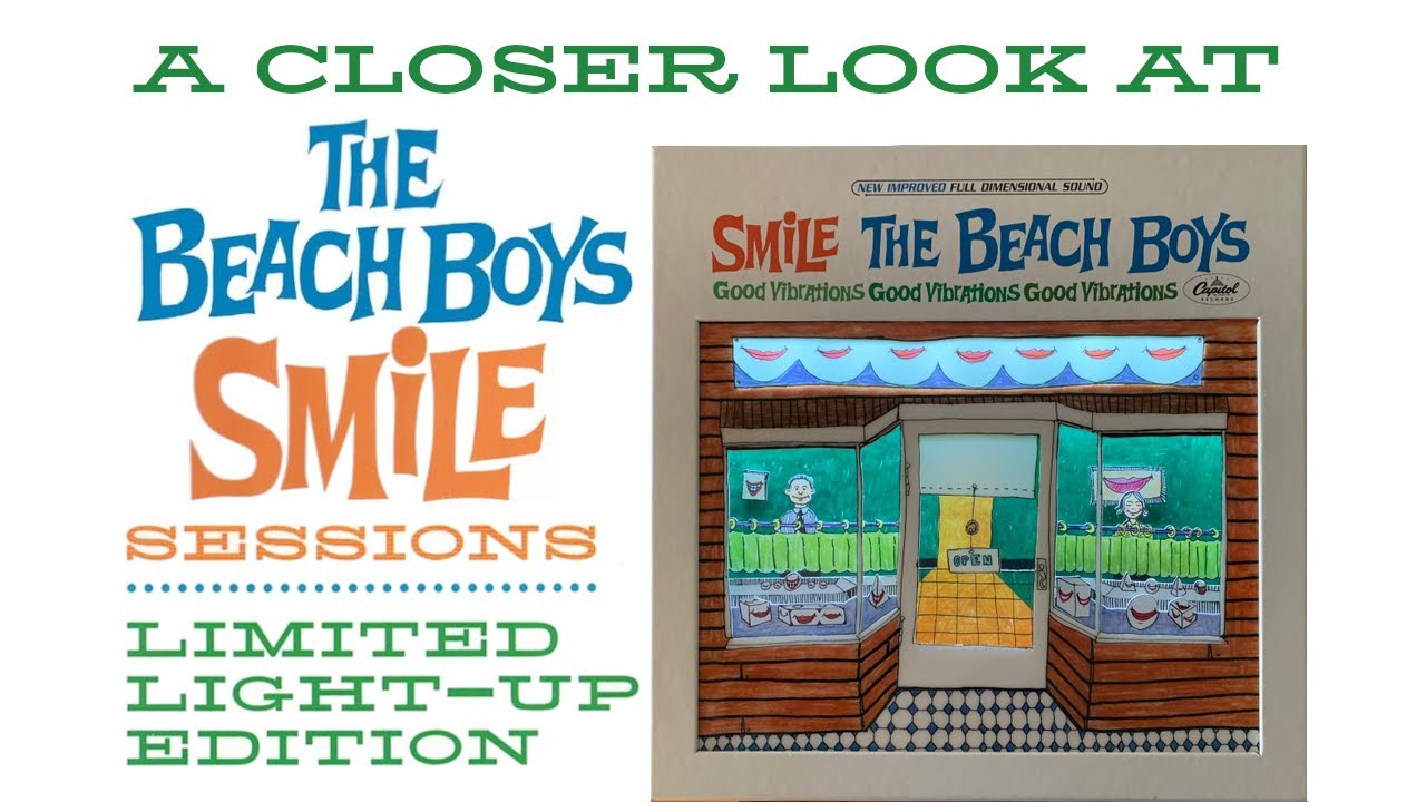 The Light-Up Edition Of The Smile Sessions Box Set — A Closer Look
