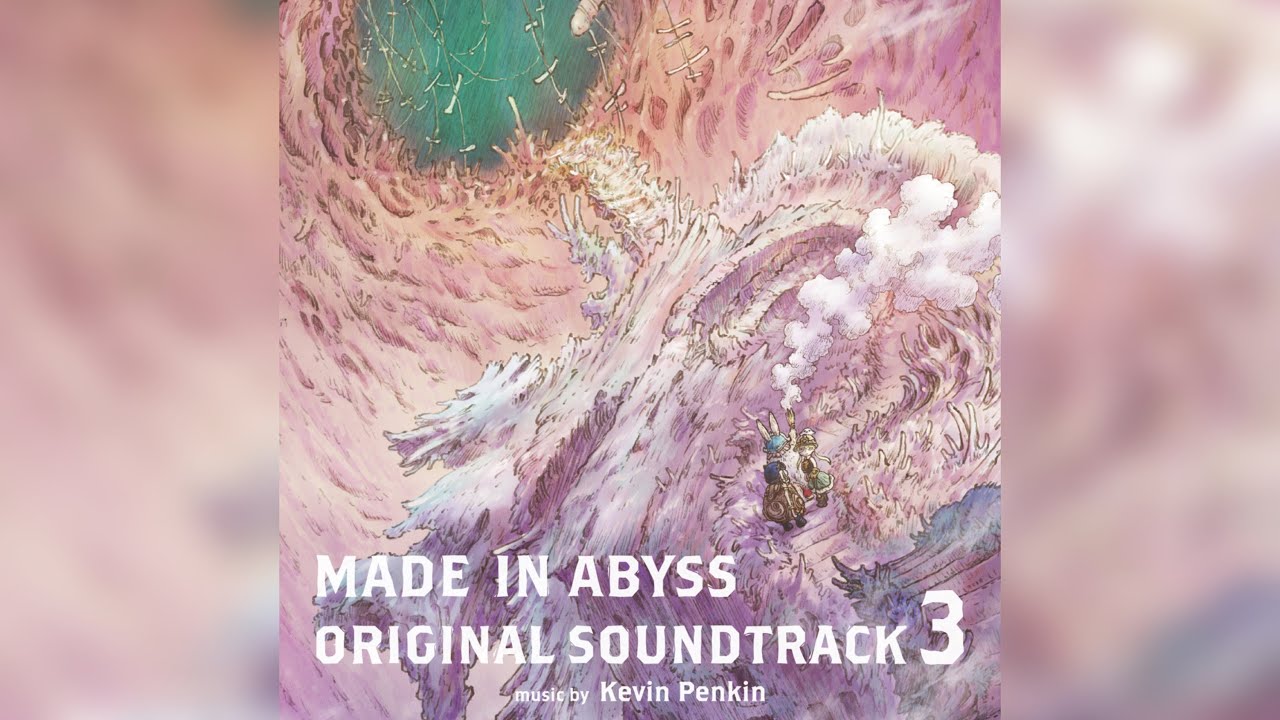 Made In Abyss Season 2 Full Soundtrack 3 | TVアニメ「メイドイン