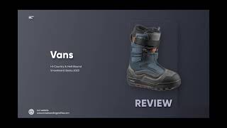 Vans Hi Country & Hell Bound Snowboard Boots Review - YouTube