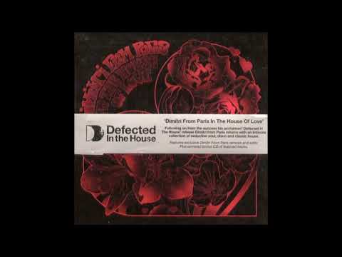 Dimitri From Paris In The House Of Love - 2006 - YouTube