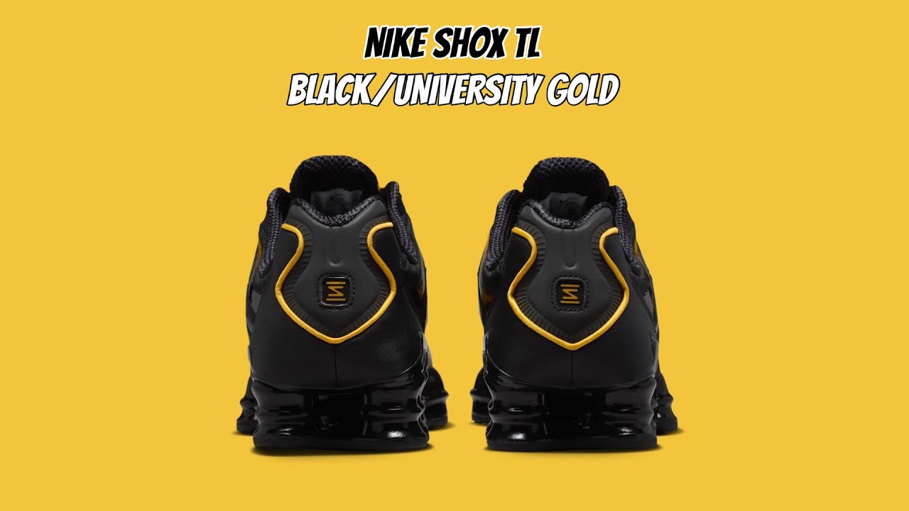 Nike Shox TL BLACK/UNIVERSITY GOLD - YouTube