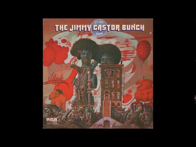 Jimmy Castor Bunch - It's Just Begun - YouTube