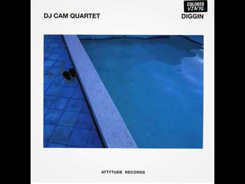 DJ Cam Quartet – Diggin' | Releases | Discogs