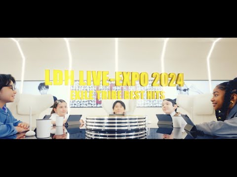 LDH LIVE-EXPO 2024 -EXILE TRIBE BEST HITS- コンセプトティザー