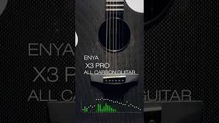 オールカーボンギターENYA X3 PRO #enyainspire #enyax3pro