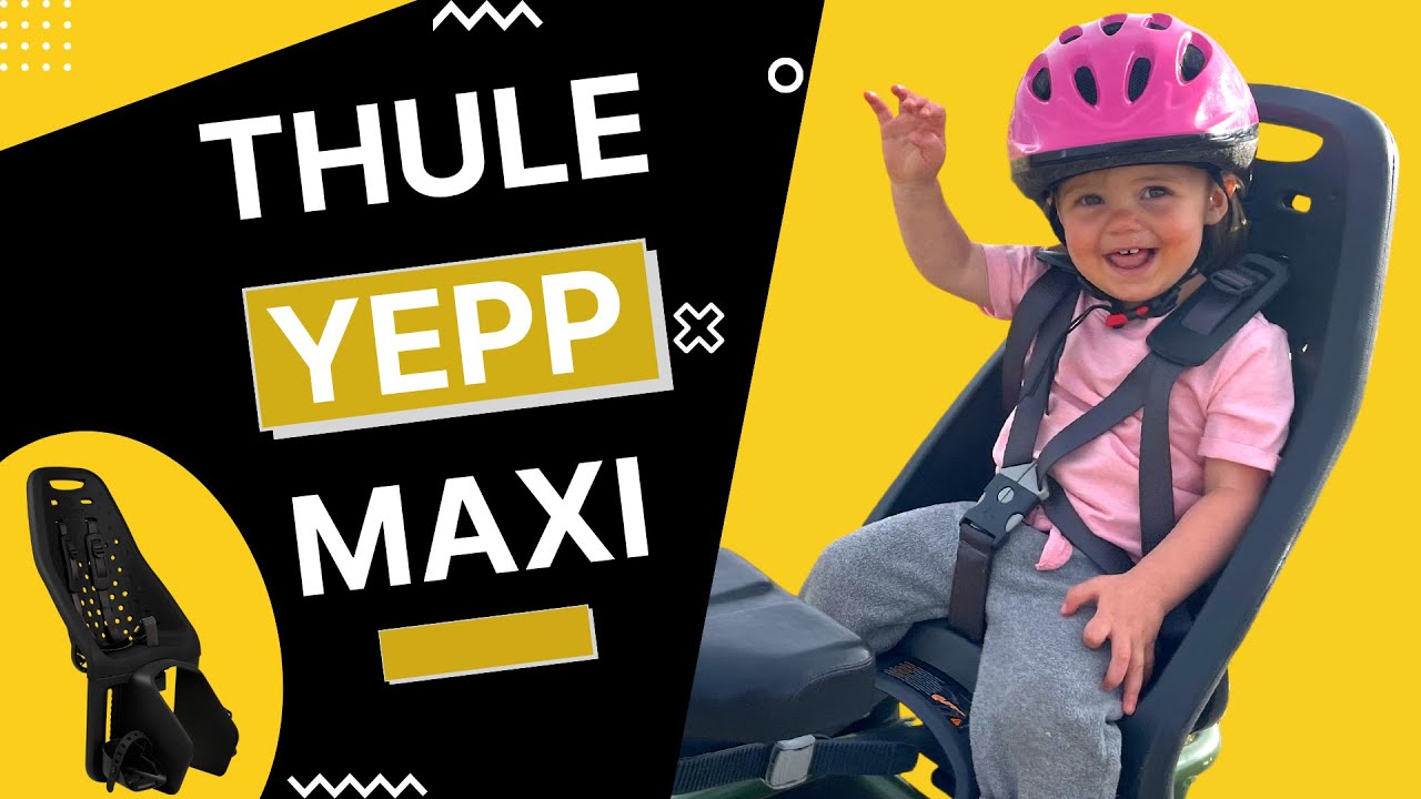 THULE YEPP MAXI - EasyFit Child Bike Seat - BEST Seat Ever? - YouTube