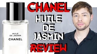 CHANEL HUILE DE JASMIN REVIEW - YouTube