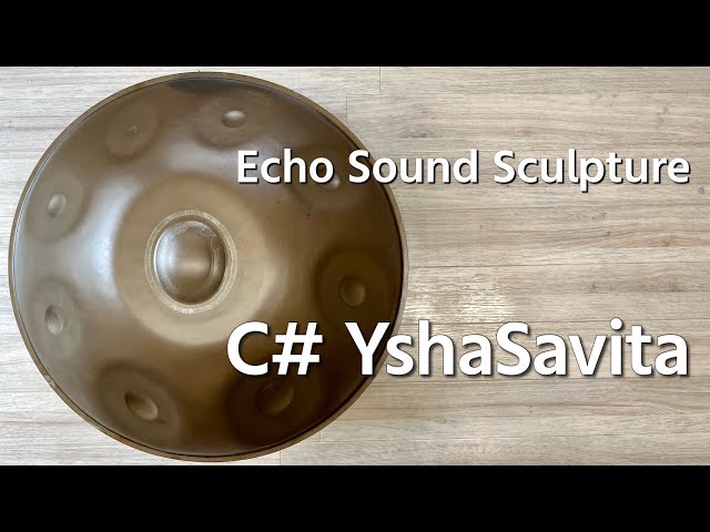 ハンドパン販売】 Echo Sound Sculpture / C# YshaSavita 試奏 1 - YouTube
