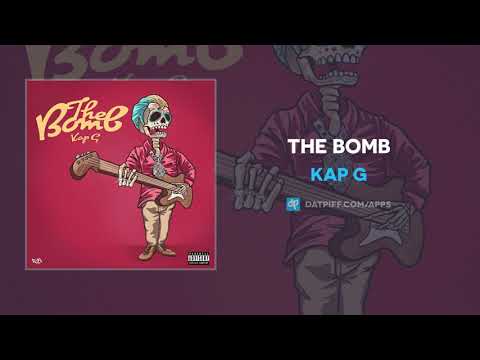 Kap G - The Bomb (AUDIO) - YouTube