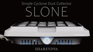 TAT - SHAREYDVA - シンプルサイクロン集塵機 SLONE(スロン)