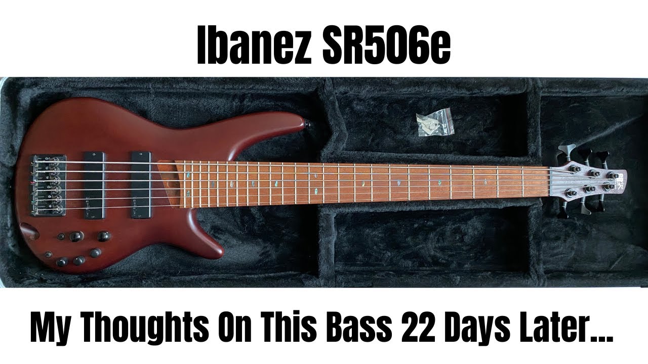Ibanez SR506E 6-String Follow-Up - YouTube