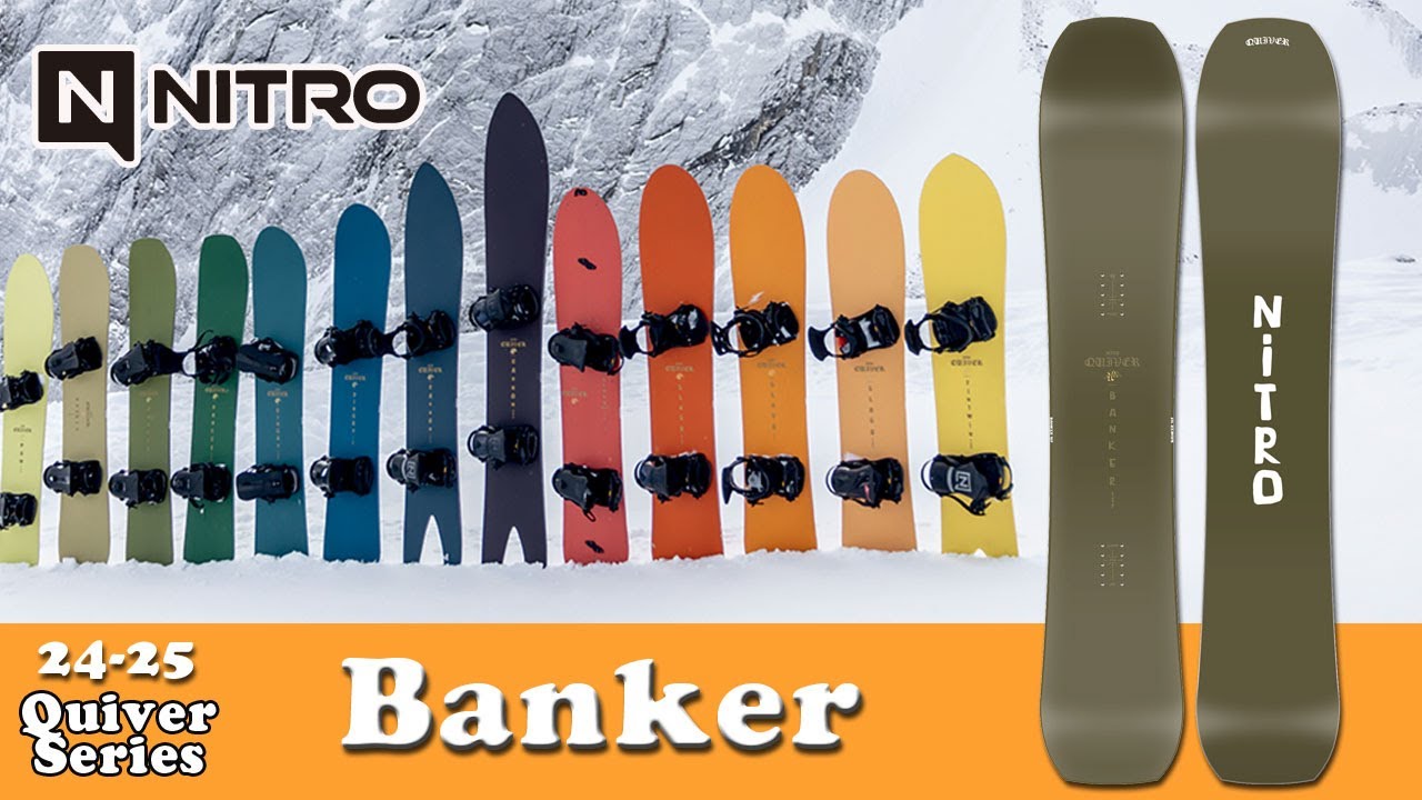 24-25 NITRO SNOWBOARDS ナイトロ スノーボード QUIVER BANKER