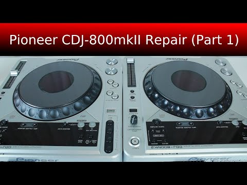 Repairing the Pioneer CDJ-800MKII (part 1) - YouTube