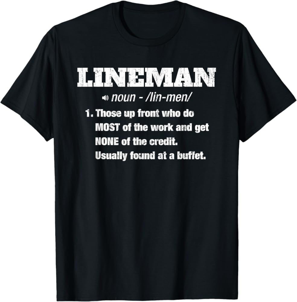 Amazon.com: Lineman Definition Funny T-Shirt T-Shirt : Clothing